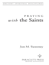 صورة الغلاف: Praying with the Saints 9781612612492