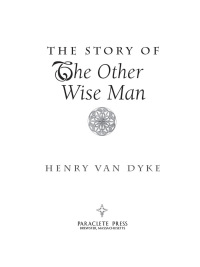 Imagen de portada: The Story of the Other Wise Man 9781557256102
