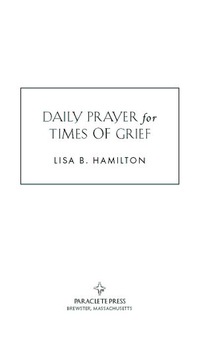 صورة الغلاف: Daily Prayer for Times of Grief 9781612611280
