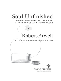 Cover image: Soul Unfinished 9781612612362