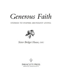 صورة الغلاف: Generous Faith 9781557256157