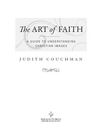 Omslagafbeelding: The Art of Faith 9781557256300