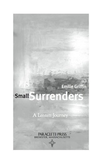 Imagen de portada: Small Surrenders 9781557256423