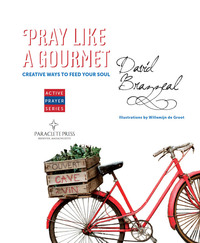 Cover image: Pray Like a Gourmet 9781612616278