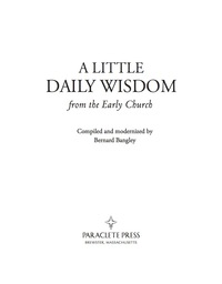 Titelbild: A Little Daily Wisdom from the Early Church 9781612615776