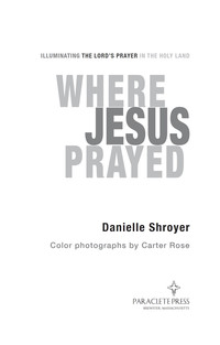 Imagen de portada: Where Jesus Prayed