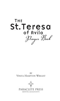 Imagen de portada: The St. Teresa of Avila Prayer Book