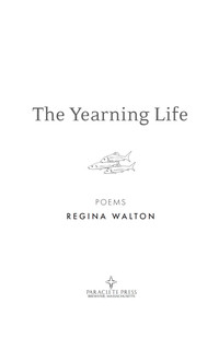 Cover image: The Yearning Life 9781612618630