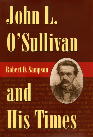 Imagen de portada: John L. O'Sullivan and His Times 9780873387453