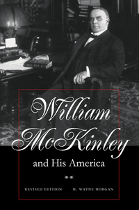 Imagen de portada: William McKinley and His America 9780873387651