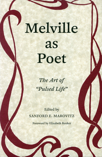 صورة الغلاف: Melville as Poet 9781606351727