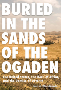 Omslagafbeelding: Buried in the Sands of the Ogaden 9781606351840