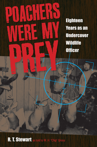 Cover image: Poachers Were My Prey 9781606351376