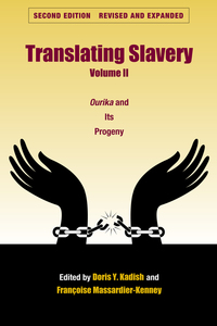 Cover image: Translating Slavery, Volume 2 9781606350201