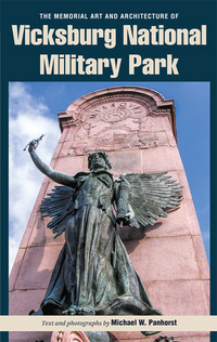 Cover image: The Memorial Art and Architecture of Vicksburg National Military Park