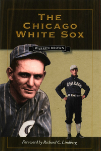 Omslagafbeelding: The Chicago White Sox 9780873388955