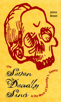 Imagen de portada: The Seven Deadly Sins in the Work of Dorothy L. Sayers 9780873386050