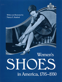 Omslagafbeelding: Womens Shoes in America, 1795-1930