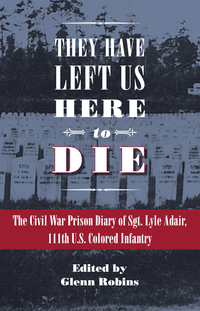 Cover image: They Have Left Us Here to Die 9781606351017