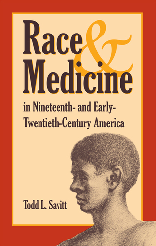 Cover image: Race and Medicine in Nineteenth-and Early-Twentieth-Century America