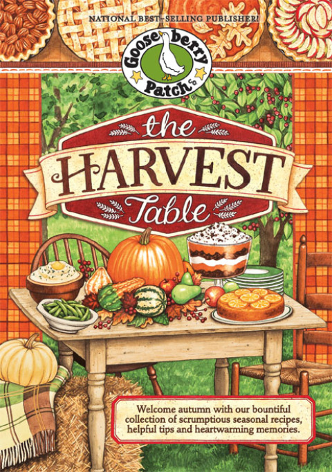 The Harvest Table: Welcome Autumn with Our Bountiful Collection of Scrumptious Seasonal Recipes, Helpful Tips and Heartwarming Memories, 1st Edition - FULL INSTANT DOWNLOAD | PDF DOCX EPUB