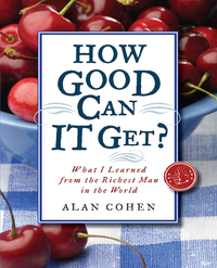 Cover image: How Good Can It Get? 9781571746542
