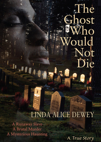 Cover image: The Ghost Who Would Not Die 9781571745859