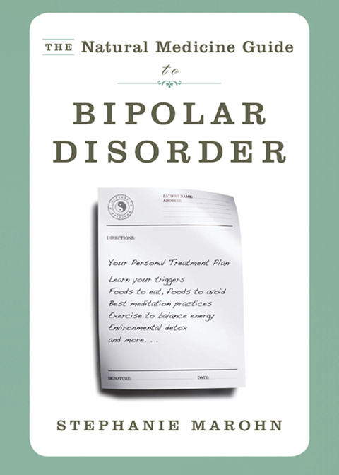 The Natural Medicine Guide to Bipolar Disorder : New Revised Edition - FULL INSTANT DOWNLOAD | PDF DOCX EPUB