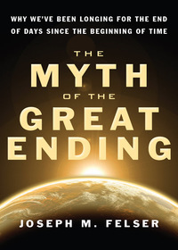 Cover image: The Myth of the Great Ending 9781571746450
