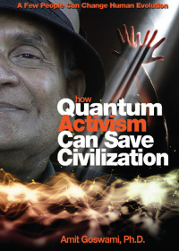 Immagine di copertina: How Quantum Activism Can Save Civilization 9781571746375