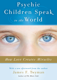 Omslagafbeelding: Psychic Children Speak to the World 9781571746528