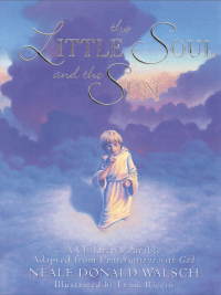 Cover image: The Little Soul and the Sun 9781571740878