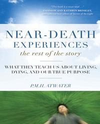 Omslagafbeelding: Near-Death Experiences, The Rest of the Story 9781571746511