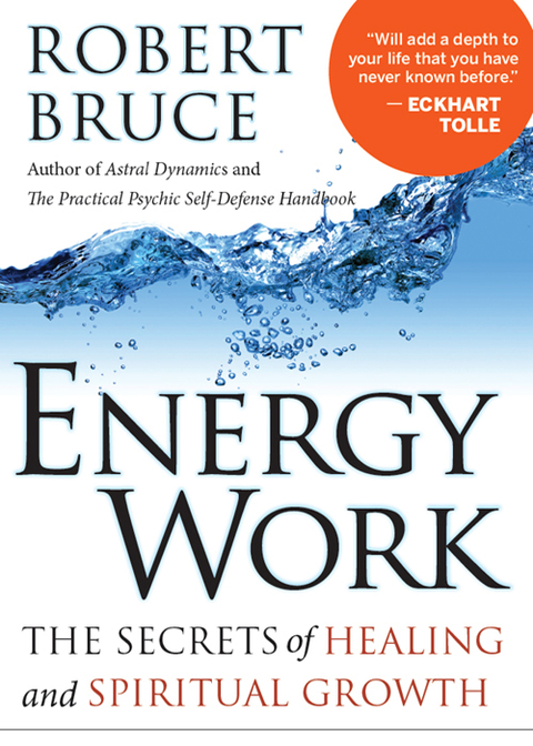 Energy Work: The Secrets of Healing and Spiritual Development - FULL INSTANT DOWNLOAD | PDF DOCX EPUB