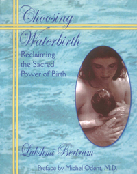 Imagen de portada: Choosing Waterbirth 9781571741523