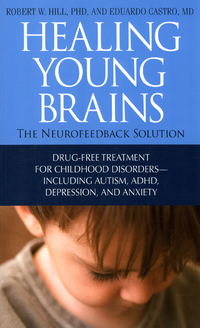 Omslagafbeelding: Healing Young Brains 9781571746030