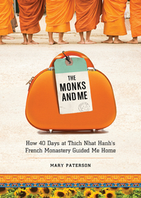 Omslagafbeelding: The Monks and Me 9781571746856
