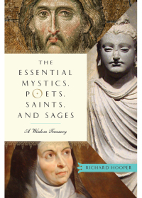 Cover image: The Essential Mystics, Poets, Saints, and Sages 9781571746931