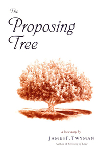 Omslagafbeelding: The Proposing Tree 9781571743947