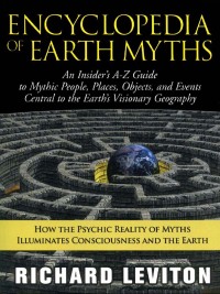 Titelbild: Encyclopedia of Earth Myths 9781571743336