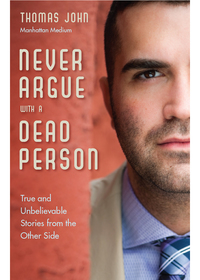 Cover image: Never Argue With a Dead Person 9781571747242