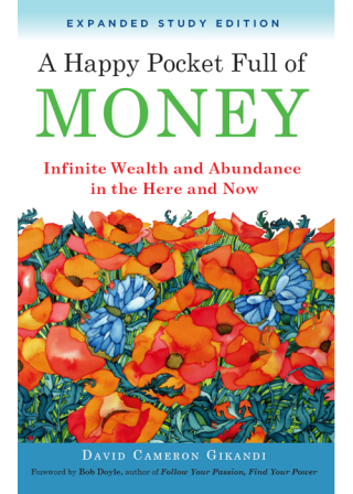 Cover image: A Happy Pocket Full of Money, Expanded Study Edition 9781571747365