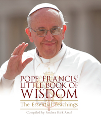 Imagen de portada: Pope Francis' Little Book of Wisdom 9781571747389