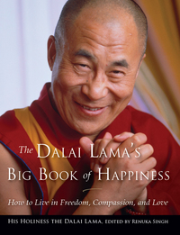 Imagen de portada: The Dalai Lama's Big Book of Happiness 9781571747396