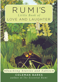 Cover image: Rumi's Little Book of Love and Laughter 9781571747617