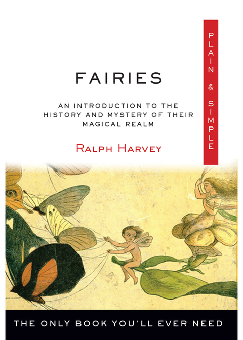 Fairies Plain & Simple: The Only Book You'll Ever Need - FULL INSTANT DOWNLOAD | PDF DOCX EPUB