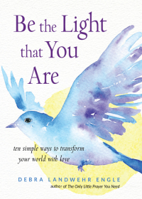 Cover image: Be the Light that You Are 9781571748492