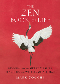 Imagen de portada: The Zen Book of Life 9781642970043