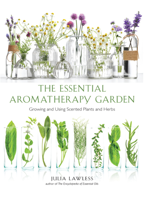 Essential Aromatherapy Garden: Growing and Using Scented Plants and Herbs - FULL INSTANT DOWNLOAD | PDF DOCX EPUB