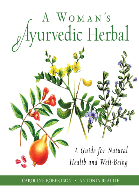 A Woman's Ayurvedic Herbal: A Guide for Natural Health and Well-Being - FULL INSTANT DOWNLOAD | PDF DOCX EPUB